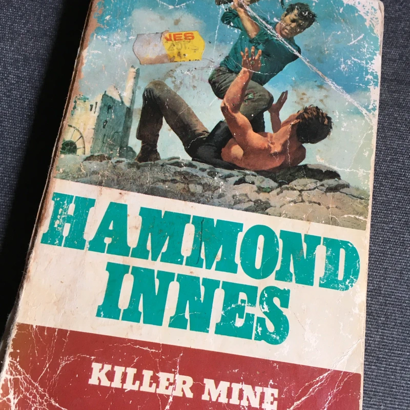 The Killer Mine / Hammond Innes, 1964
