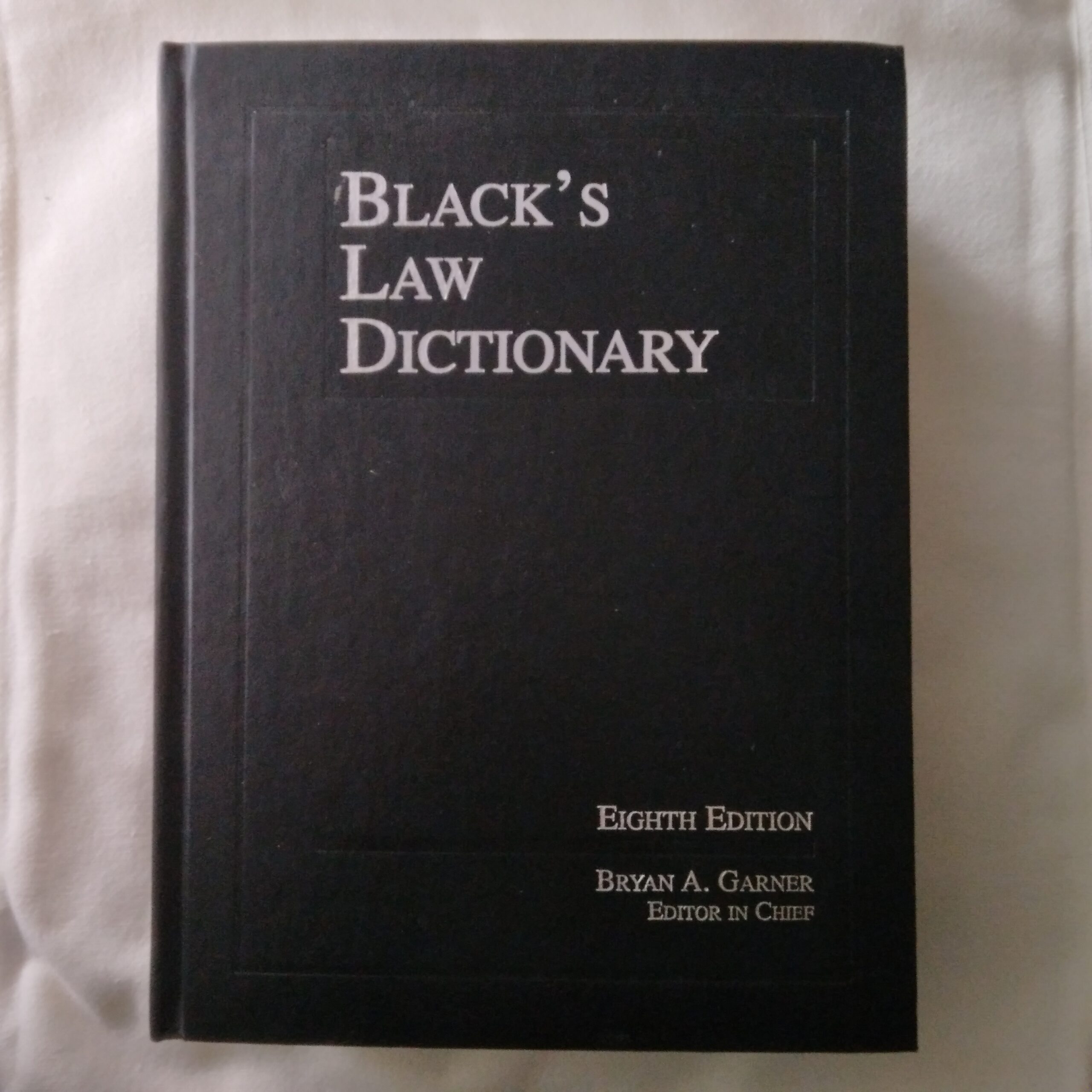 Black's Law Dictionary / Bryan A. Garner (Eighth Edition) - Image 3