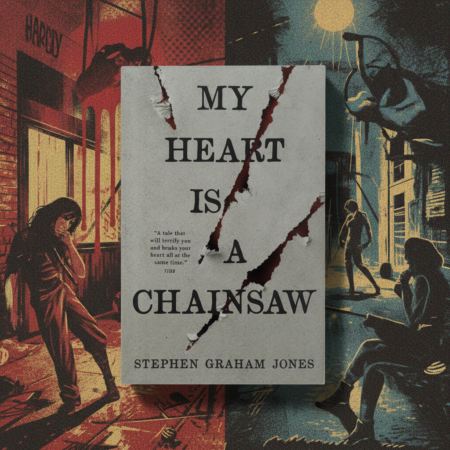 My Heart Is a Chainsaw / Stephen Graham Jones