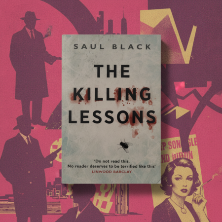 The Killing Lessons / Saul Black