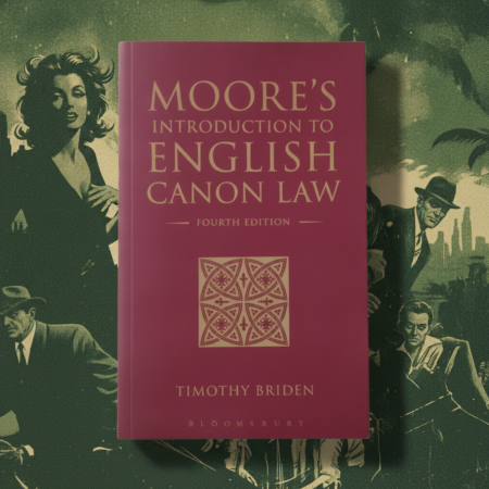 Moore’s Introduction to English Canon Law / Timothy Briden (Bloomsbury)