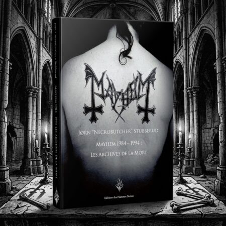Mayhem 1984–1994: Les Archives de la Mort – Jørn „Necrobutcher“ Stubberud (Prancūzų k.)